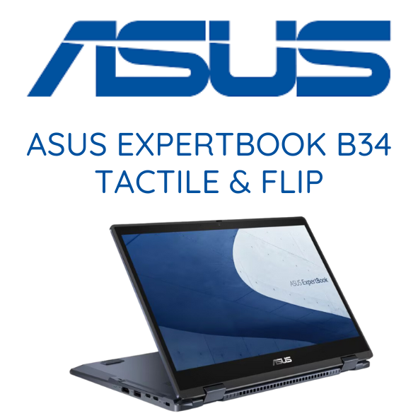 Ordinateur portable ASUS EXPERTBOOK B34 i5|16GB|1T TACTILE & FLIP