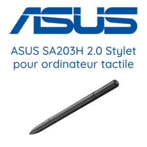 STYLET ASUS SA203H 2.0 - Stylet pour ordinateur tactile